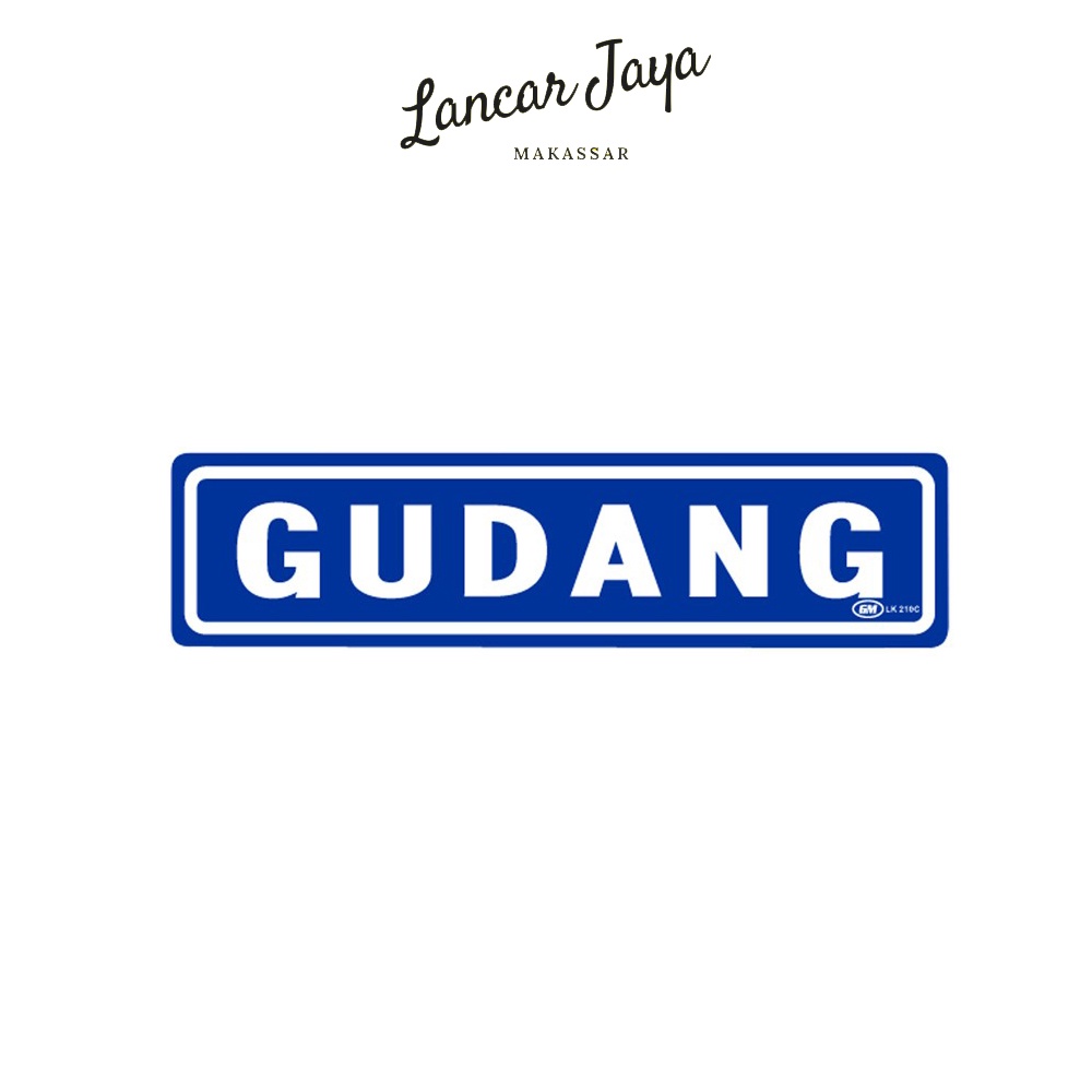 

Papan Tanda Sign Board Label Acrylic Gudang LK 210 C