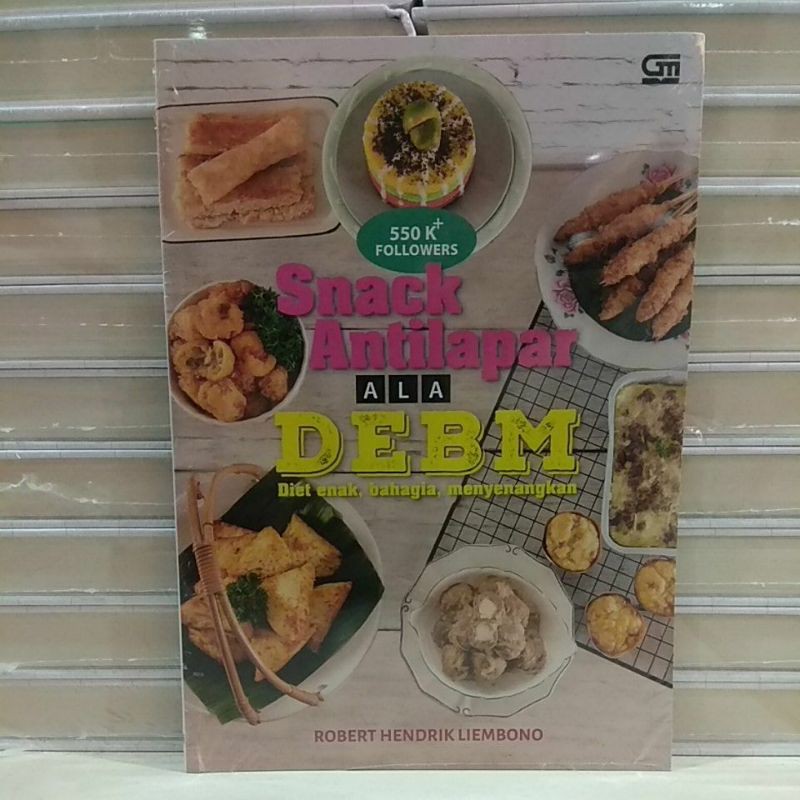 Buku Resep Snack Antilapar ALA DEBM ~ ROBERT HENDRIK LIEMBONO