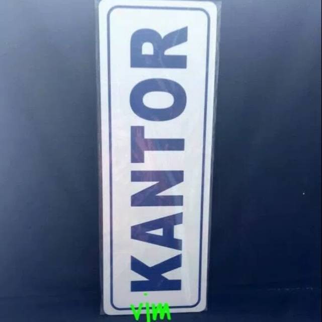 

Sign label acrylic KANTOR doubel foam , kantor