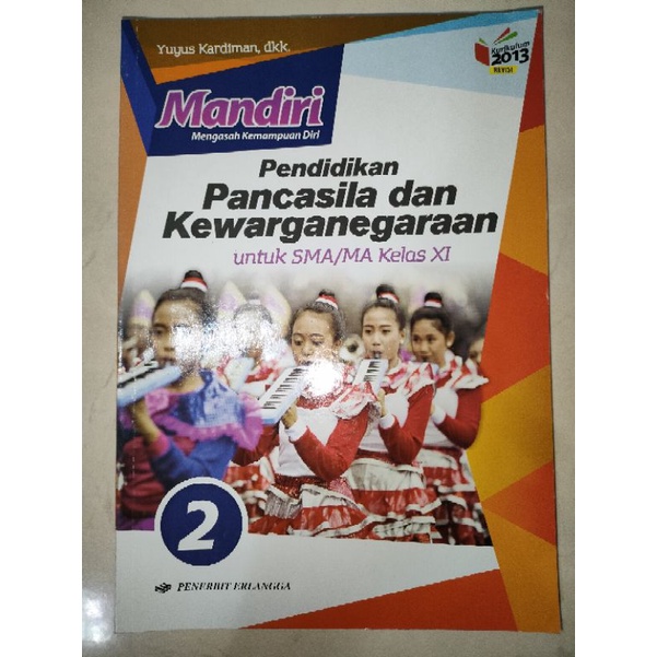 

BUKU MANDIRI PPKN ERLANGGA KELAS 11 (PRELOVED)