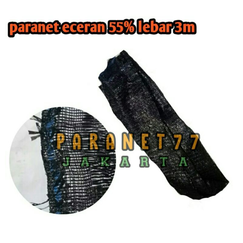 paranet (eceran) 55% lebar 3m