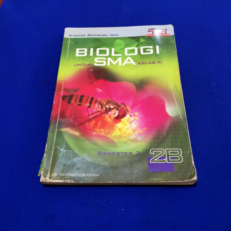 Buku Biologi SMA Kelas 2B Kurikulum 2004