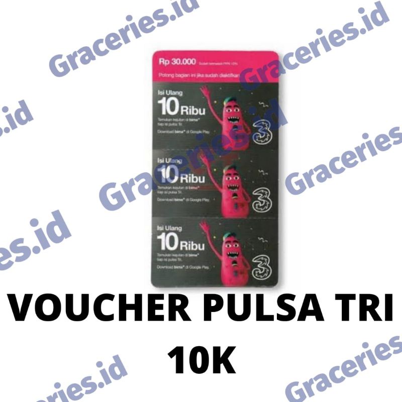 VOUCHER PULSA TRI 10K / VOUCHER ISI ULANG PULSA TRI 10 RIBU