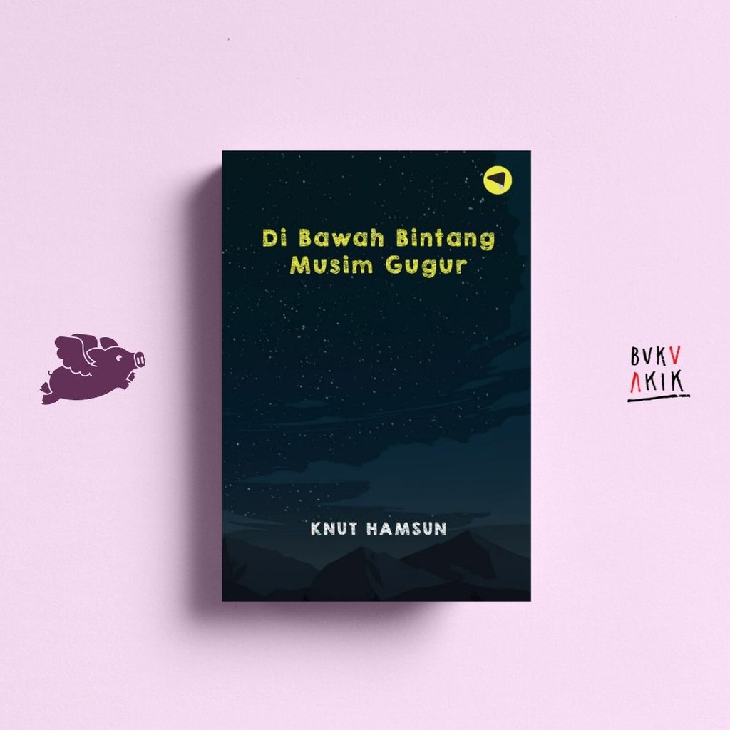 Di Bawah Bintang Musim Gugur - Knut Hamsun