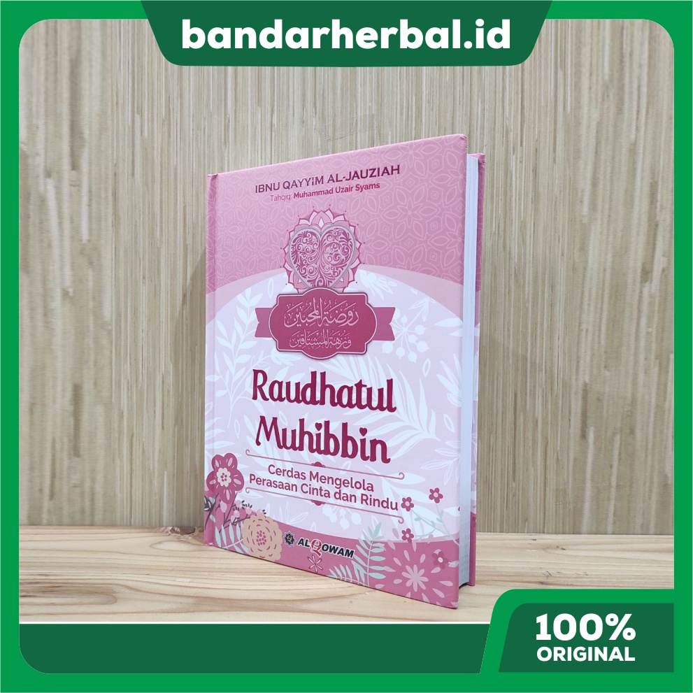 Raudhatul Muhibbin Ibnu Qayyim Al-Jauziyyah Al-Qowam Hard Cover