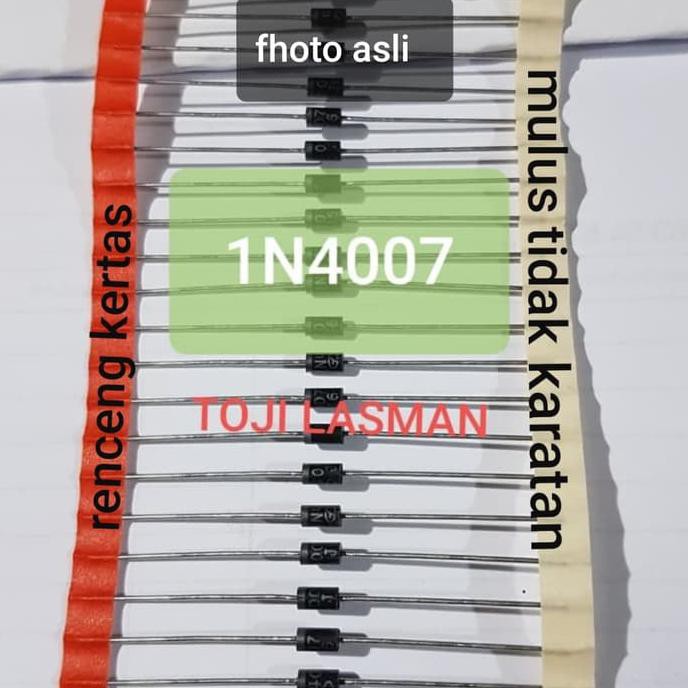 Dioda 1N4007 In4007 1N In 4007 Dioda Silicon 1A Tegangan Tinggi