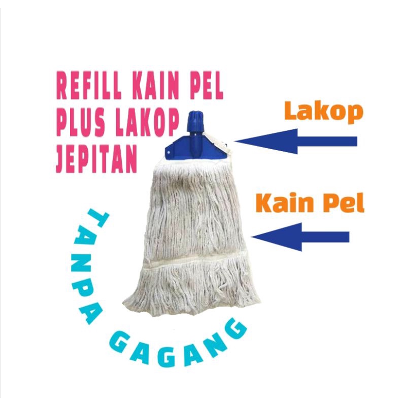 REFILL KAIN PEL PLUS LAKOP JEPIT TANPA GAGANG READY