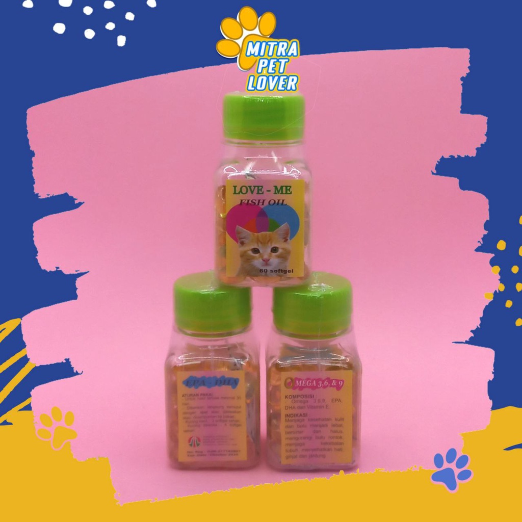 VITAMIN PENGGEMUK KUCING - LOVE ME CAT FISH OIL CAT 60 SOFT GEL ORIGINAL - SUPLEMEN MINYAK IKAN OBAT GEMUK UNTUK IMUN CAT PET ANIMAL HEALTHCARE AND VETERINARY TAMASINDO OBAT PERAWATAN KESEHATAN DAN VITAMIN TERNAK HEWAN BINATANG PELIHARAAN MITRAPETLOVER