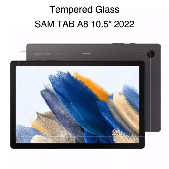 Anti Gores Tab A8 2022 - Tempered Glass Samsung Tab A8 X200 X205