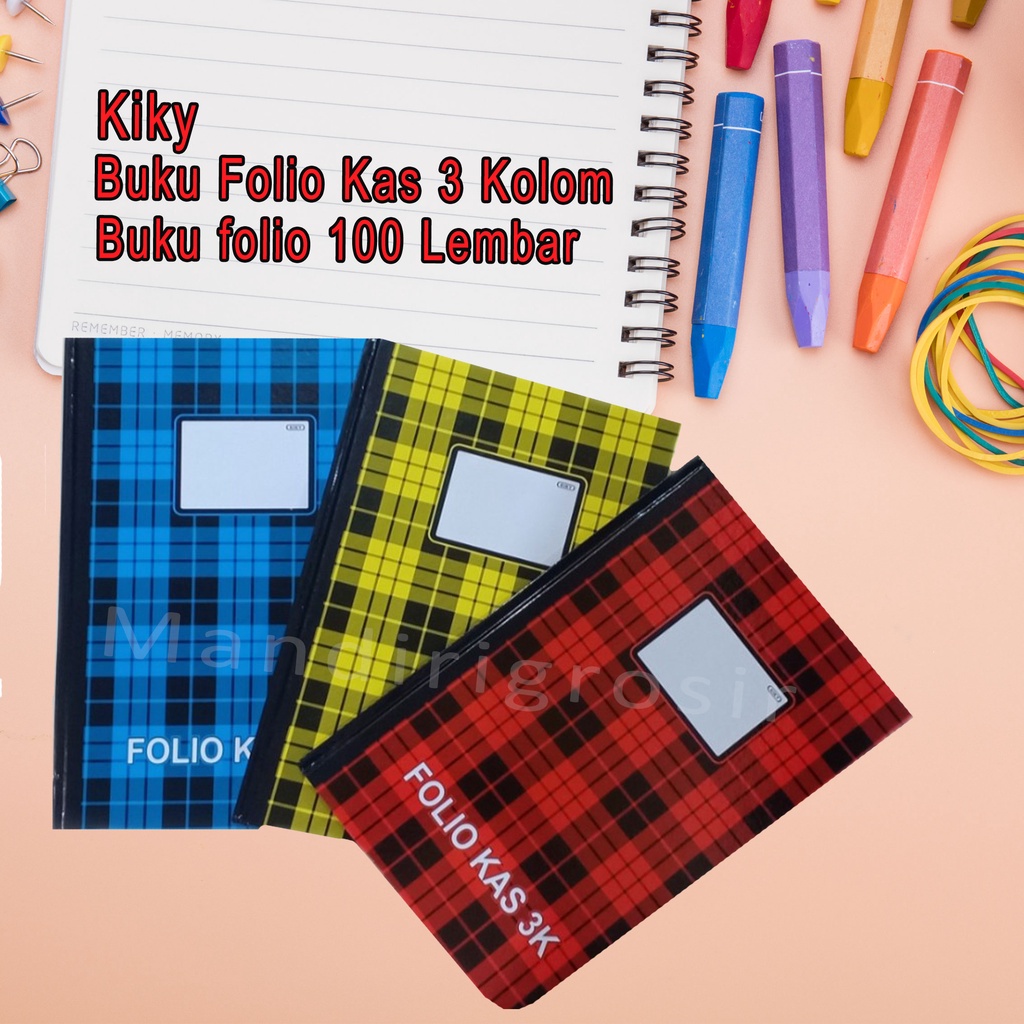 Buku Folio 622241CK-BK * Kas 3 Kolom * Kiky * 100 lembar