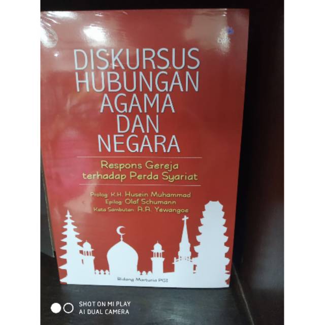 Buku diskursus hubungan agama dan negara respon gereja terhadap perda