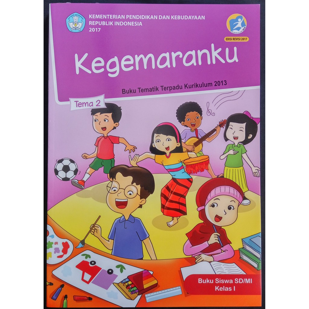 Buku Tematik Sd Kelas 1 Tema 2 Kegemaranku Revisi Terbaru Kurikulum 2013