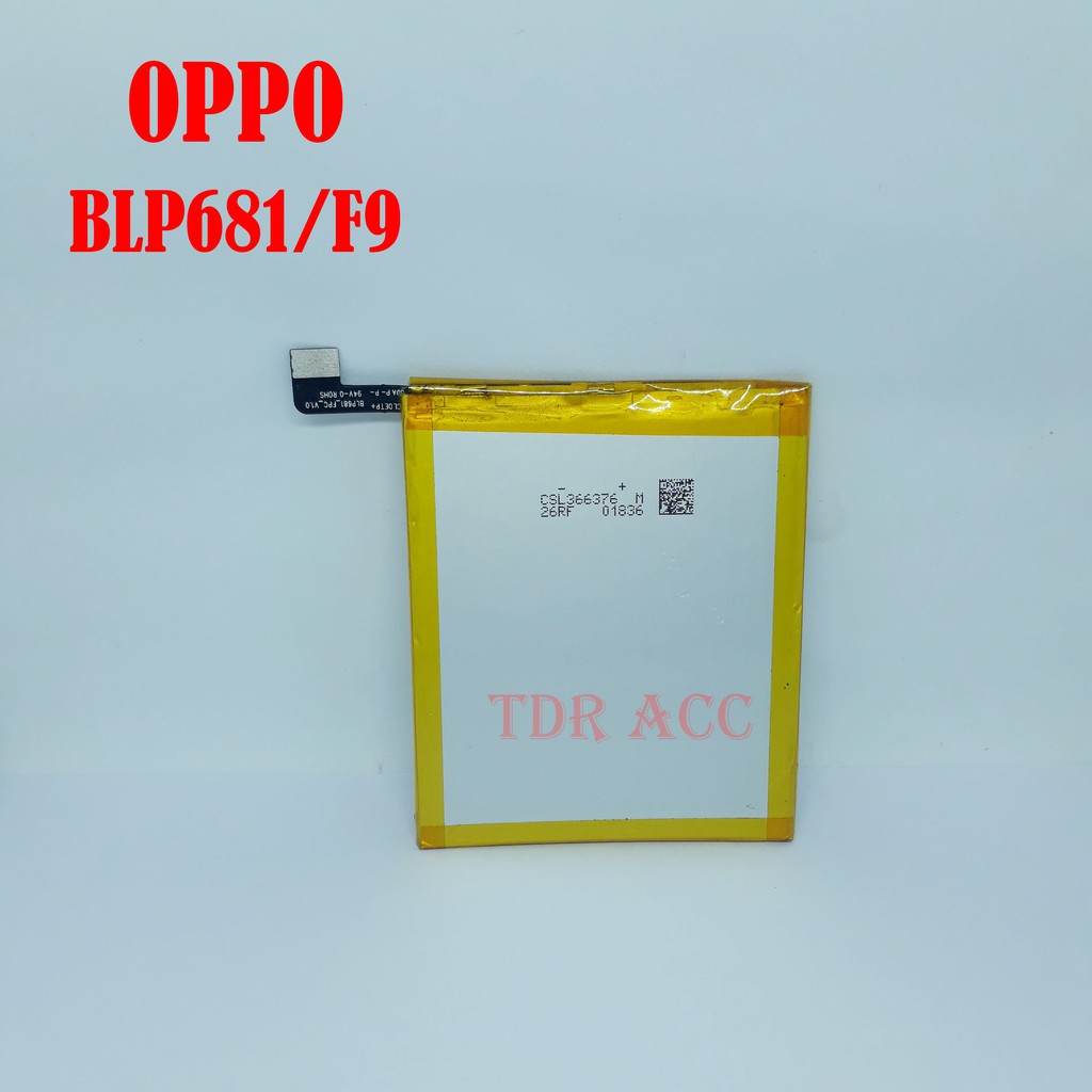 Batre Baterai Oppo BLP681 F9 F9 PRO ORI 100