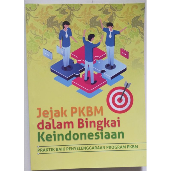 JEJAK PKBM DALAM BINGKAI KEINDONESIAAN