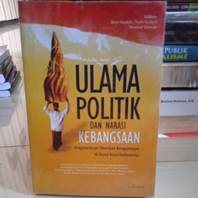 

Ulama Politik dan Narasi Kebangsaan