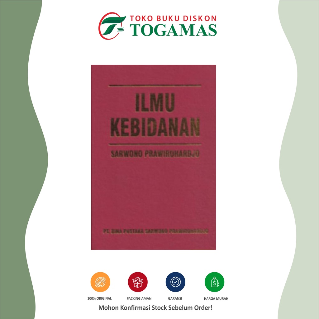 Buku Ilmu Kebidanan 2016 Edisi 4 - Sarwono Prawirohardjo