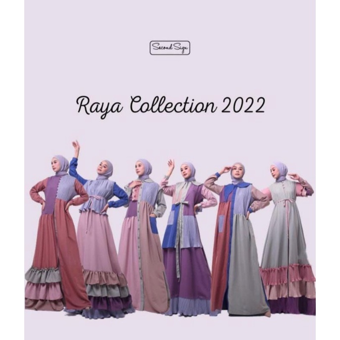 second sign Raya collection 2022