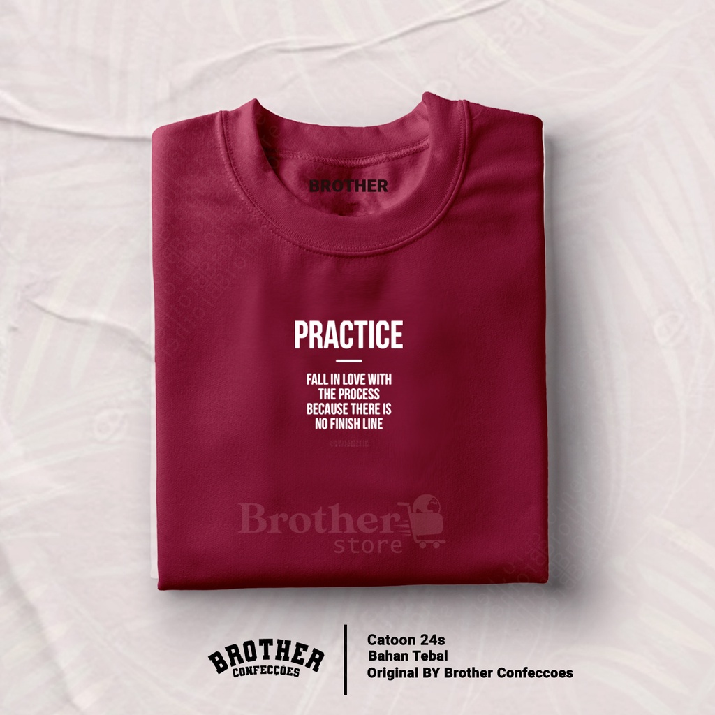 Brother Store Kaos Distro Pria - Cewek Cowok - PRACTICE Text Putih Hitam