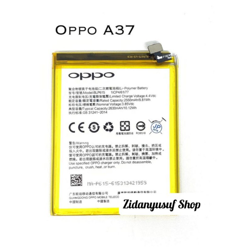 BATTERY BATRE BATRAI BATERAI OPPO A37 / NEO 9 / BLP615 BATT ORIGINAL