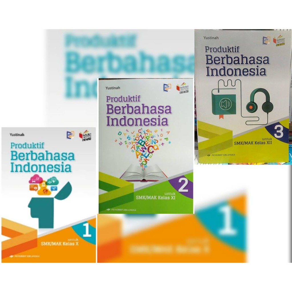 Produktif Bahasa Indonesia Smk Mak Kelas X Xi Xii Kurikulum 2013 Revisi Erlangga Ki Kd 2017 Shopee Indonesia