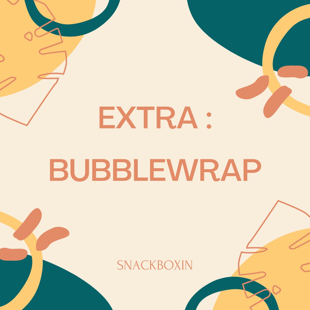 

EXTRA BUBBLEWRAP