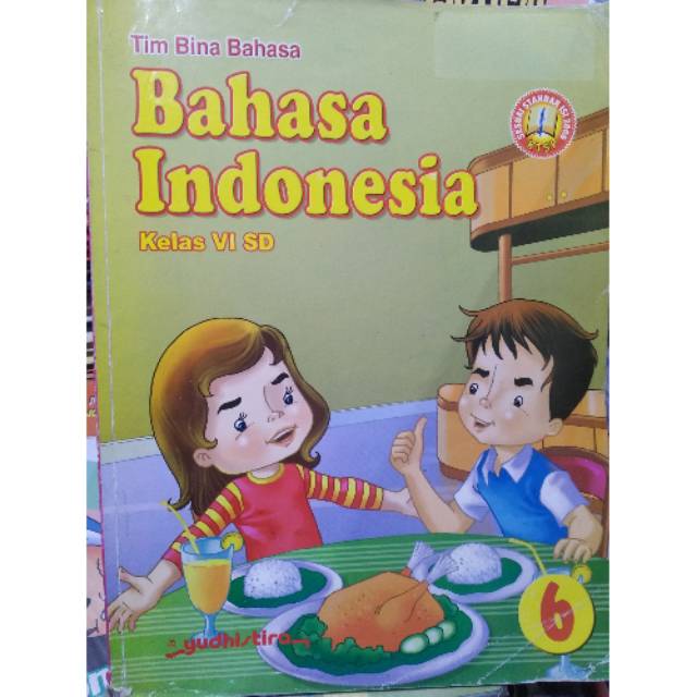 Bahasa Indonesia 6 SD.KTSP 2006.