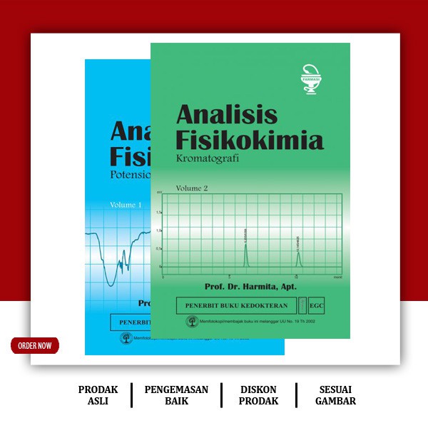 Analisis Fisikokimia Vol 1 Potensiometri dan spektroskopi & Analisis Fisikokimia Vol 2 Kromatografi