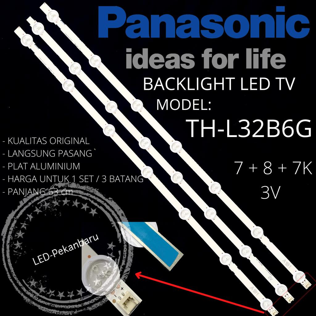 BACKLIGHT TV LED PANASONIC 32 IN TH L32B6G TH-L32B6G LAMPU BL L 32B6G