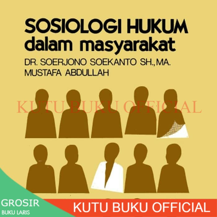 sosiologi hukum dalam masyarakat soerjono soekanto