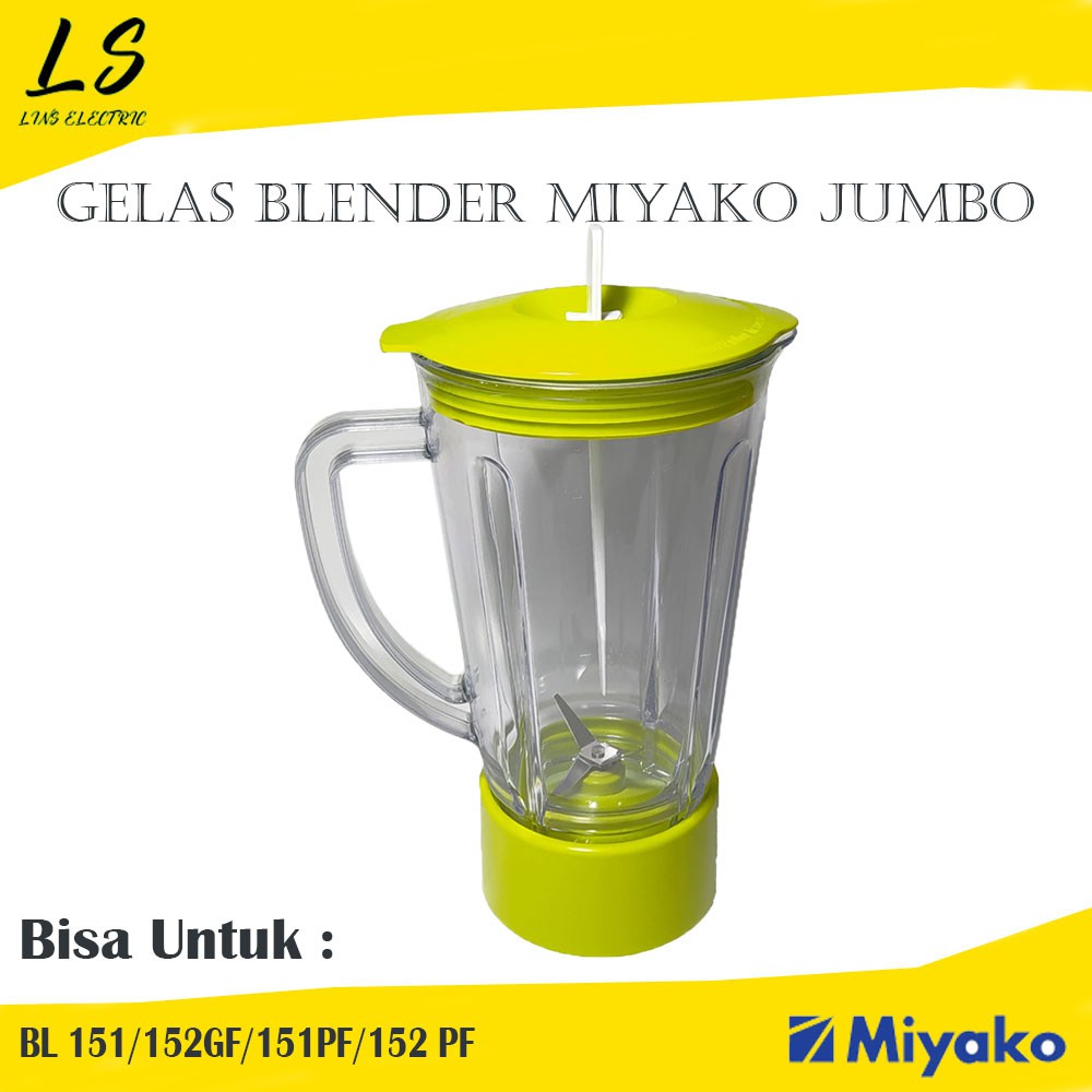 Gelas Blender Miyako (gelasJumbo) full set