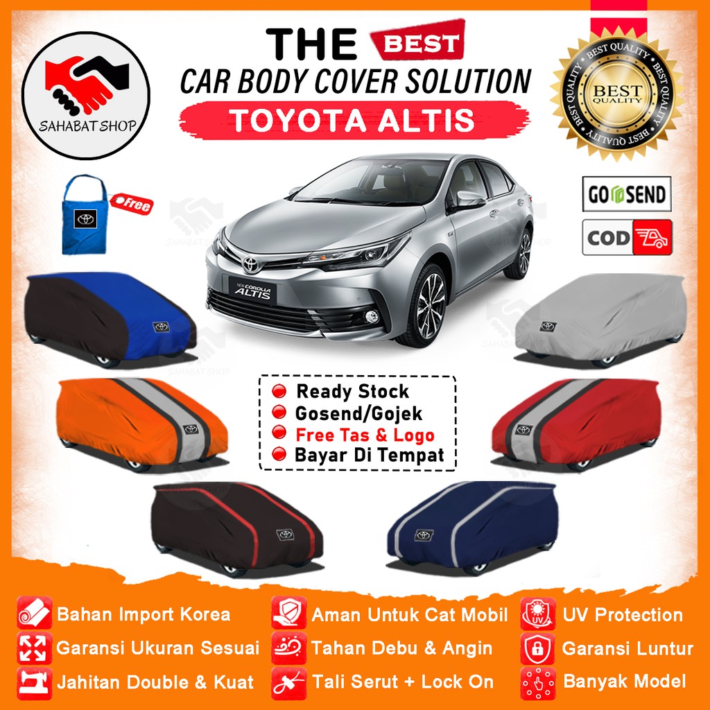 Sahabat Body Cover Mobil Altis / Sarung Penutup Sedan Corolla Altis Outdoor / Selimut Tutup Jas Mantel Pelindung Mantol Mobil Toyota Altis Waterproof Anti Air Model Orang