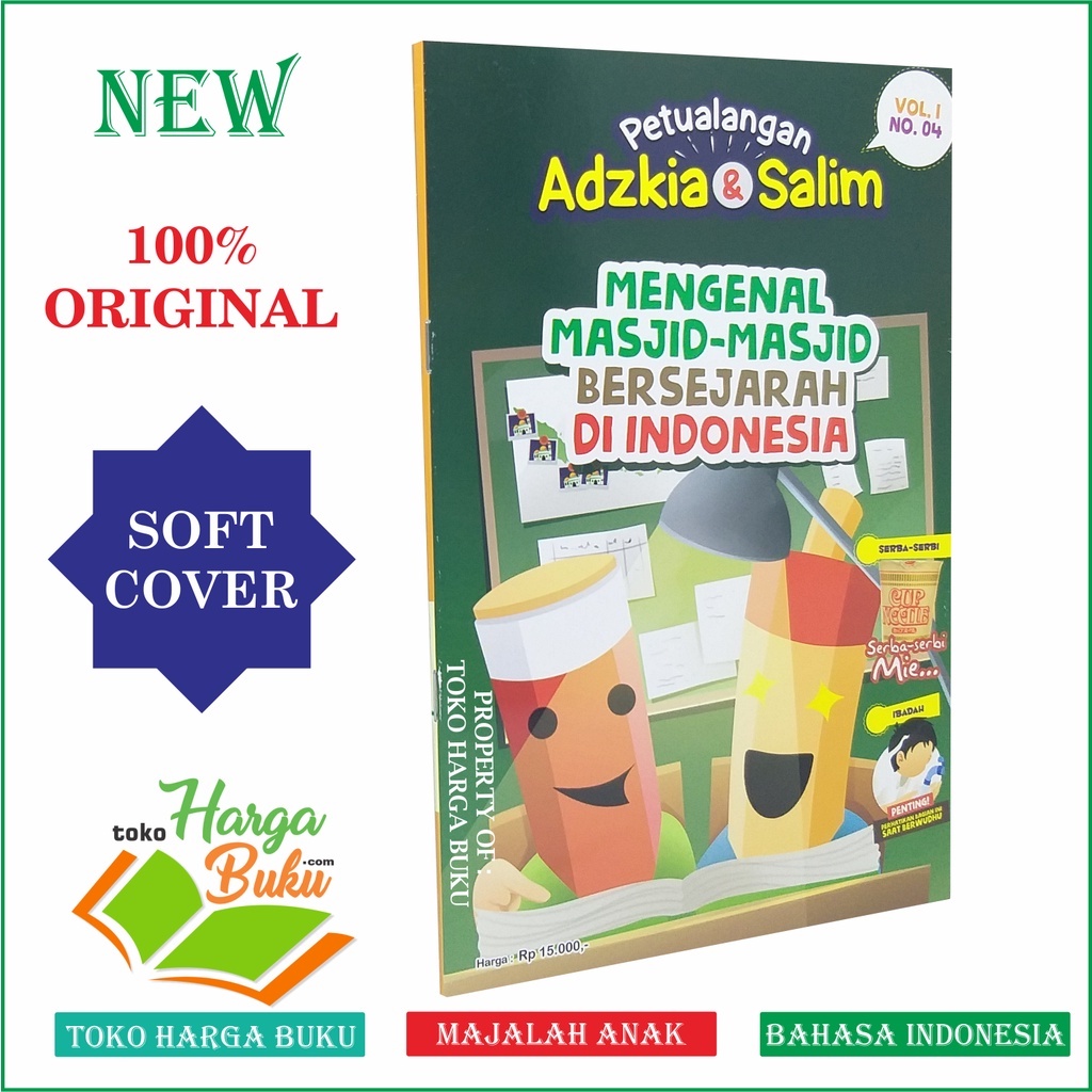 Mengenal Masjid-Masjid Bersejarah Di Indonesia Majalah Adzkia Vol 1 No 04 Petualangan Adzkia & Salim