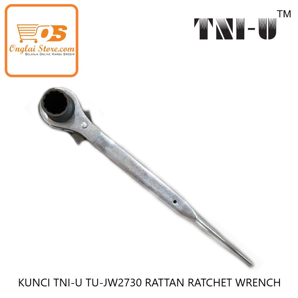 KUNCI TNI-U TU-JW2730  RATTAN RATCHET WRENCH  (HARGA SPESIAL)
