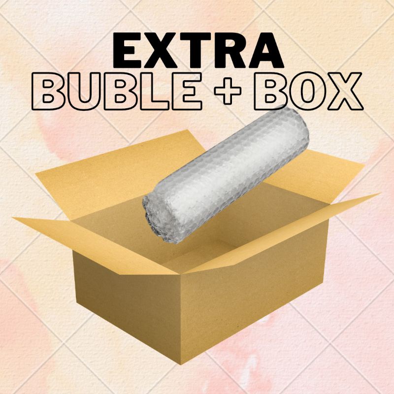 

Extra Bubble Wrap & Box