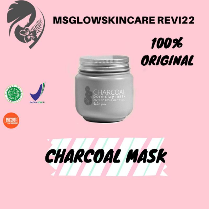 Ms Glow Clay Mask Charcoal/ Mengangkat Komedo Dan Mengecilkan Pori pori