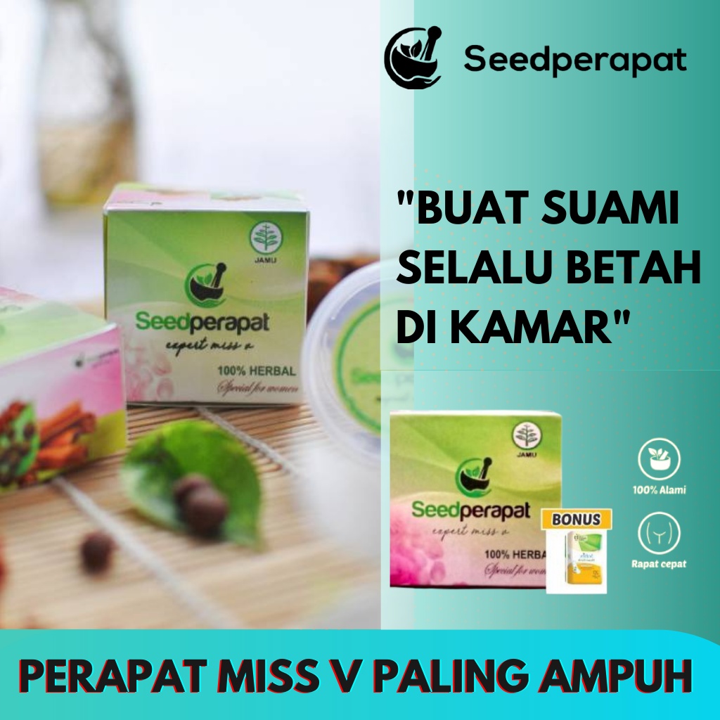 SEED PERAPAT Penyempit Rapet Miss V Jamu Perapat Vagina Kewanitaan Obat Perapat Vagina Kewanitaan Me