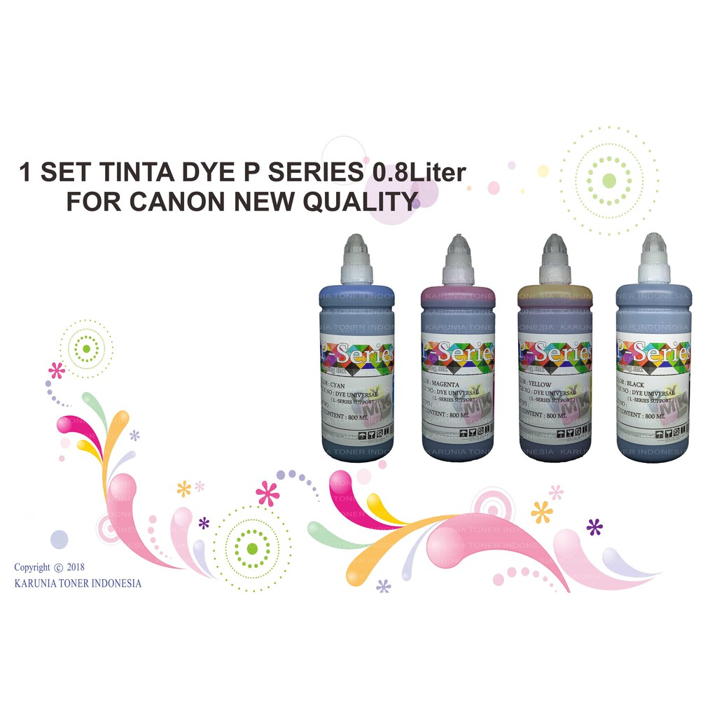 1 SET TINTA DYE P SERIES 800ML FOR CANON NEW QUALITY