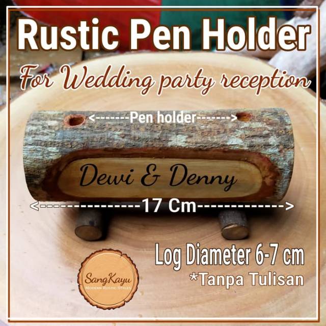 Rustic Pen holder for Wedding party receptions dekorasi pernikahan