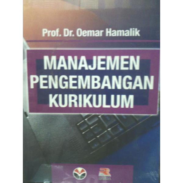 Manajemen Pengembangan Kurikulum - Oemar Hamalik