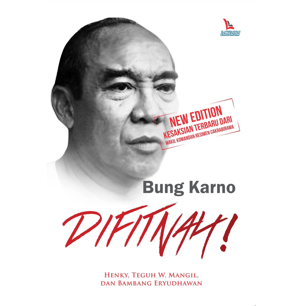 

Buku Bung Karno Difitnah - LAKSANA