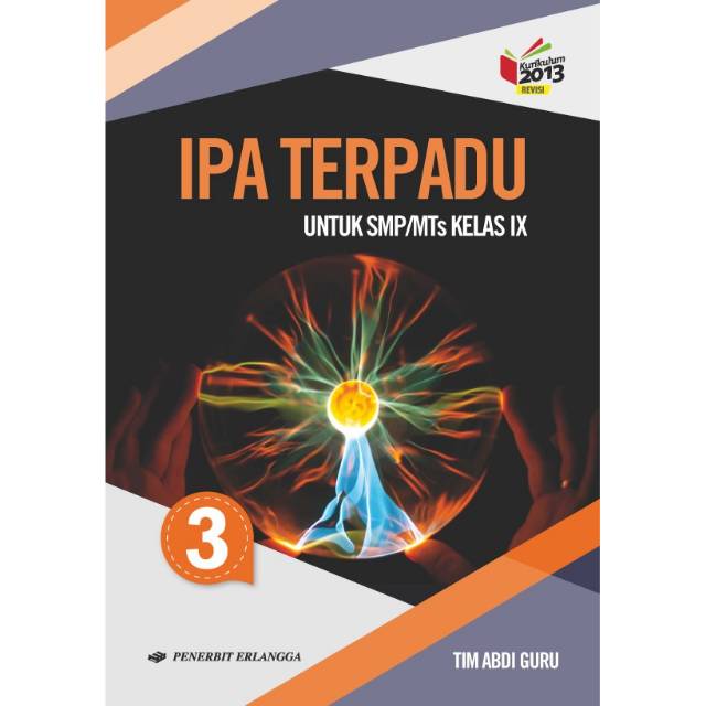 Ipa Terpadu Smp Kelas Ix Kurikulum 2013 Revisi Erlangga Shopee Indonesia