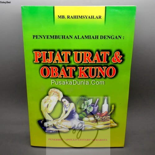 

[SG-DS] Buku Pijat Urat Obat Kuno