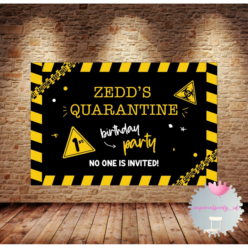 Custom Backdrop Banner Spanduk Happy Birthday Quarantine Party Isolasi