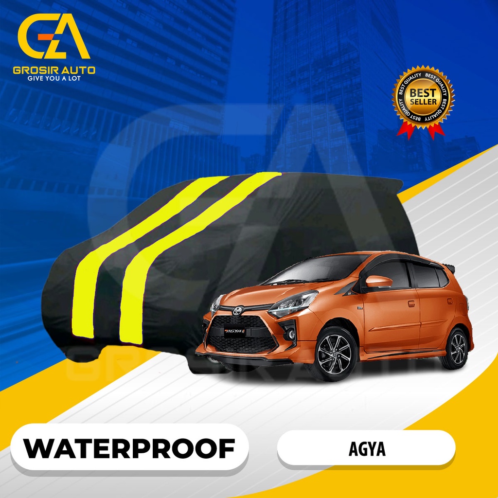 Sarung Mobil Waterproof / Cover Mobil Body Cover AGYA AYLA