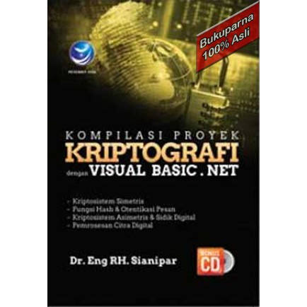 

Buku Kompilasi Proyek Kriptografi Dengan Visual Basic Net cd