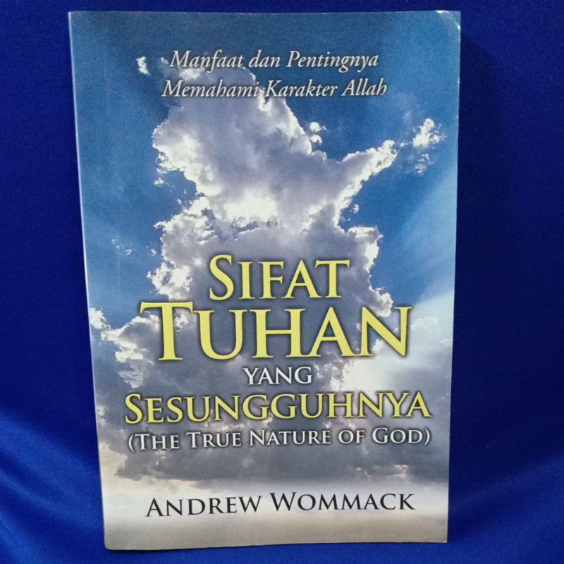 

BUKU KRISTEN (Sifat Tuhan Yang Sesungguhnya) by Andrew Wommack