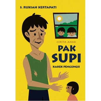 Buku Pak Supi Kakek Pengungsi oleh S. Rukiah Kertapati (ULTIMUS)