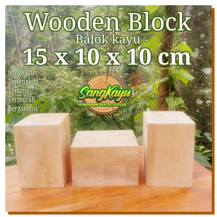 Wooden Block 15x10x10 Cm Balok kayu Wooden Cube Bahan craft dekorasi - Dihaluskan