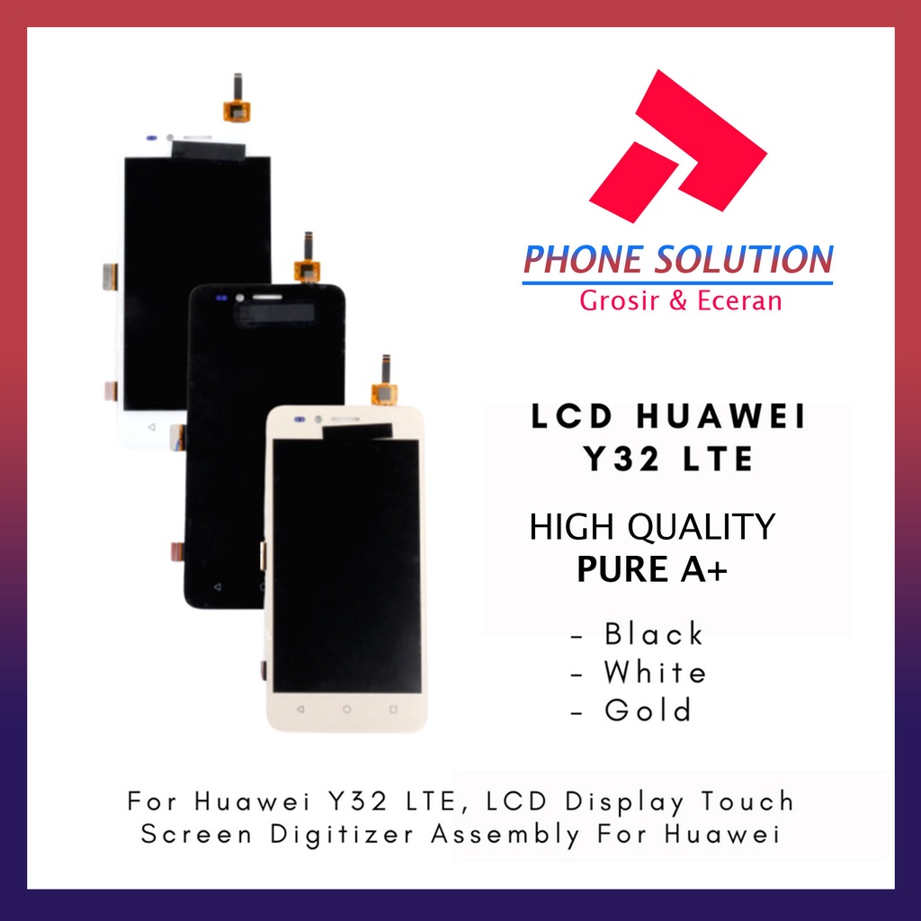 LCD Huawei Y32 LTE Fullset Touchscreen // Supplier LCD Huawei - Garansi 1 Bulan