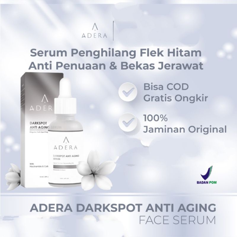 ADERA DARKSPOT ANTI AGING SERUM | Penghilang Flek hitam | Jerawat | Kerutan | Pembersih wajah